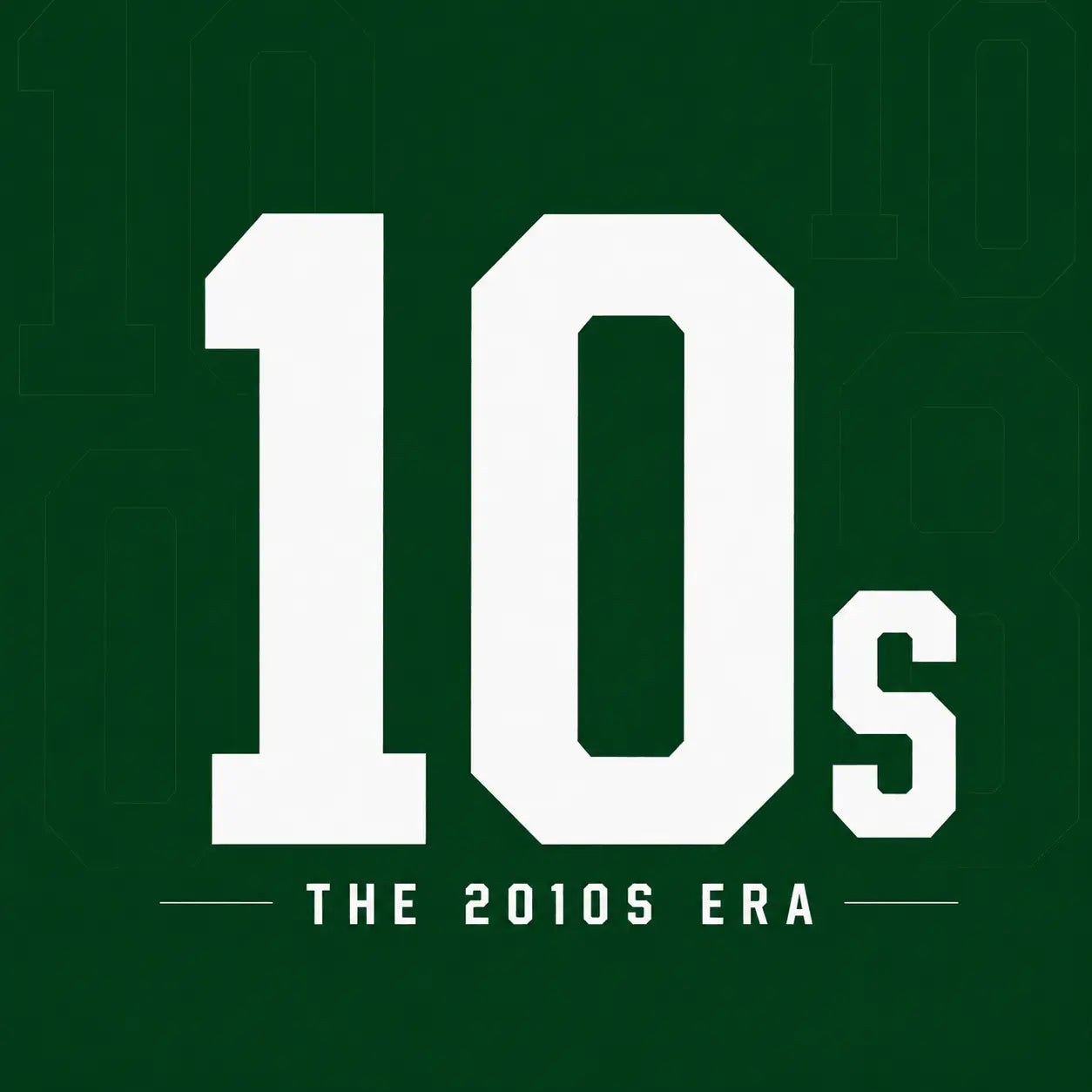 The 10s
